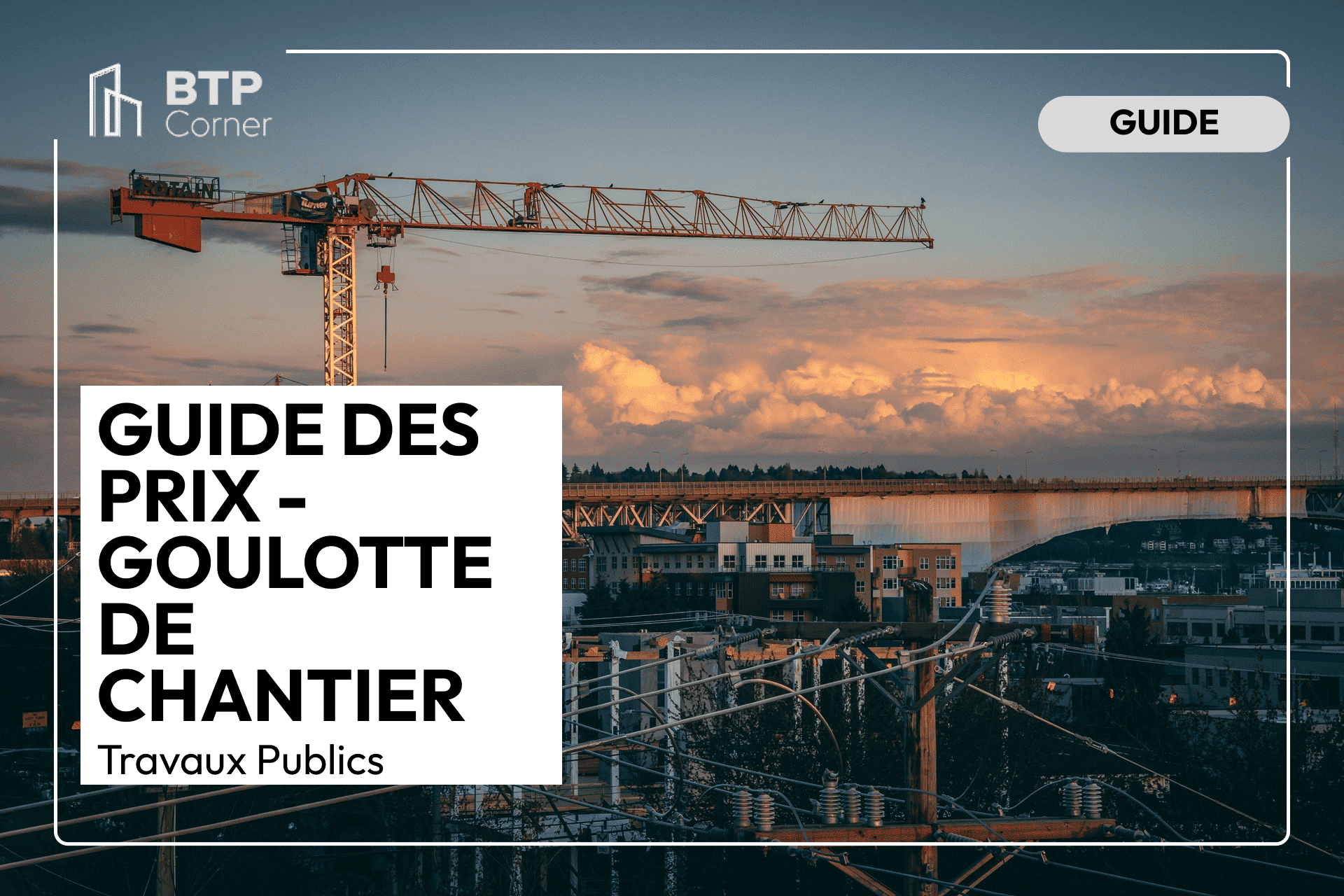 Guide des prix goulotte de chantier