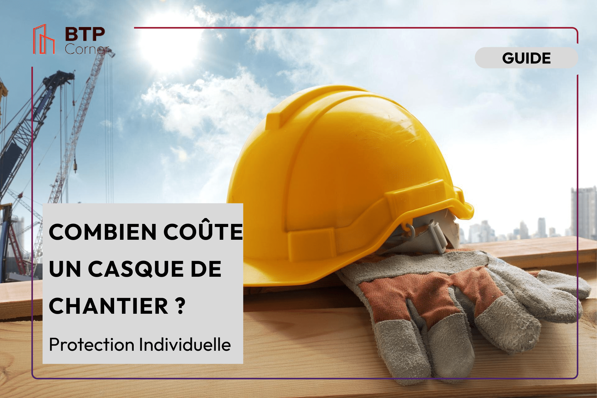 Combien coûte un casque de chantier ?