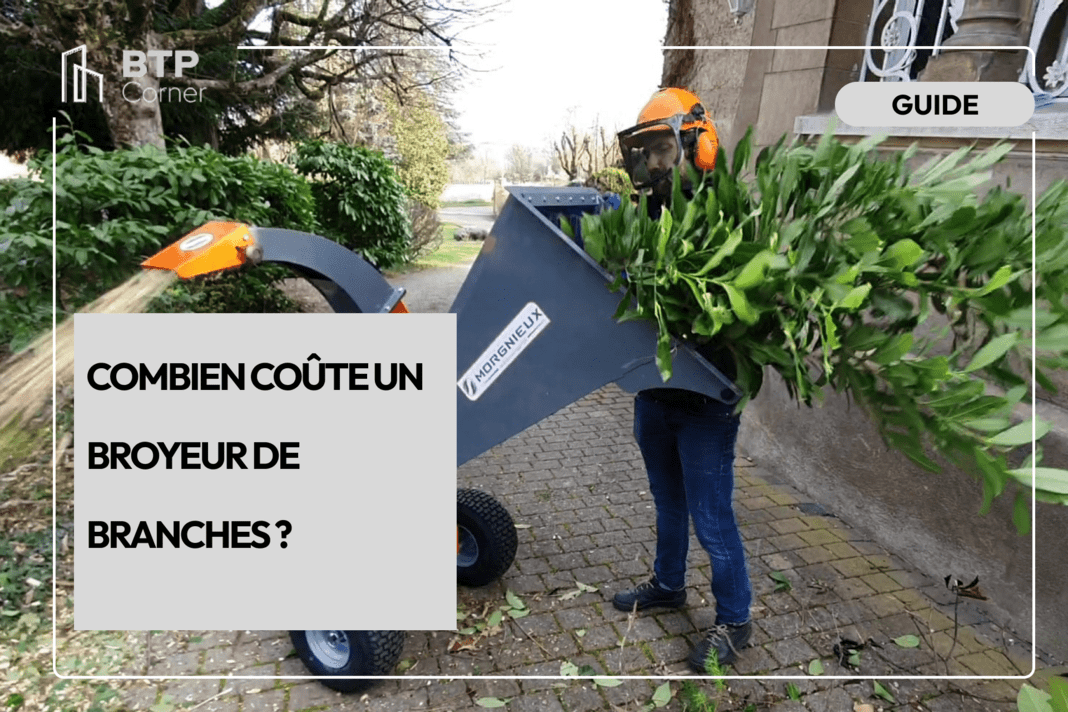 Combien coûte un broyeur de branches ?