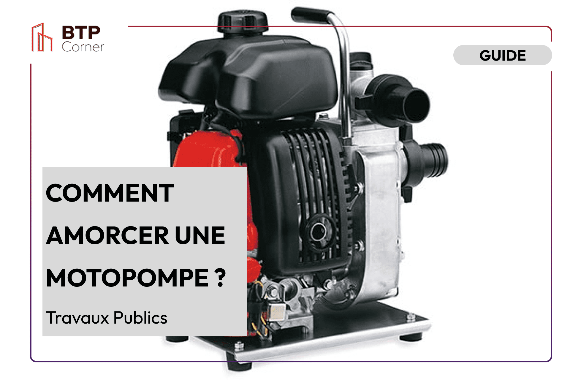 Comment amorcer une motopompe ?