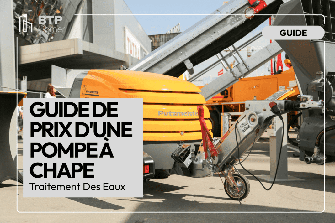 Guide de prix d’une pompe à chape