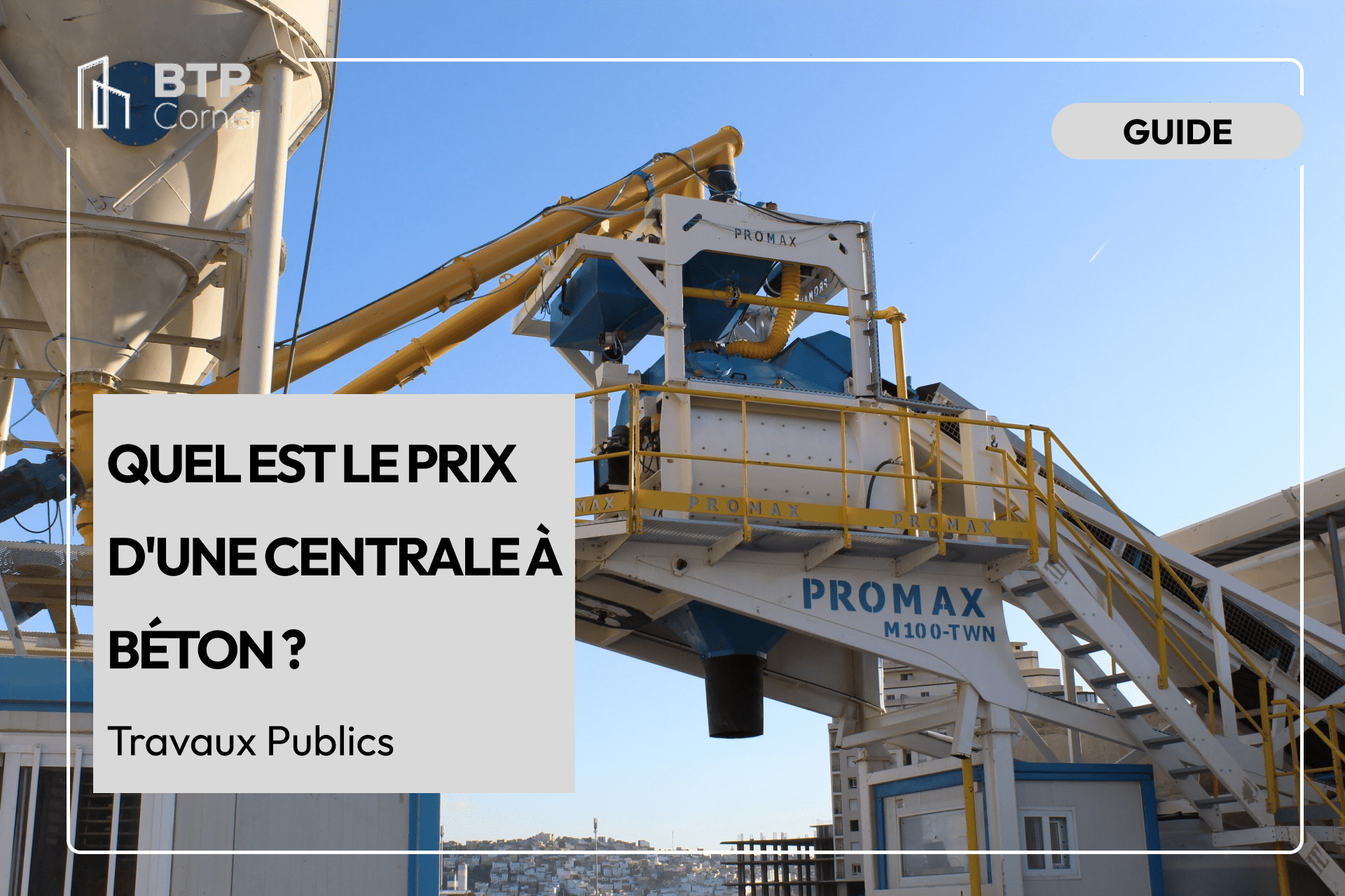 Quel est le prix d’une centrale à béton ?