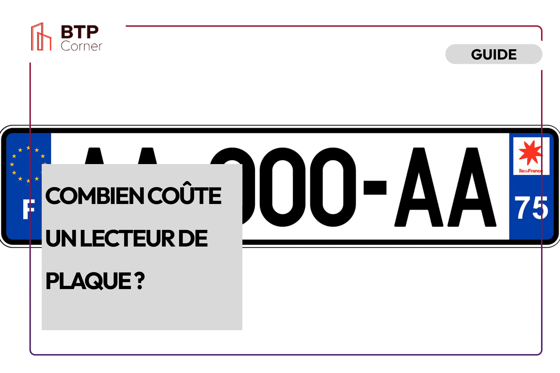 Combien coûte un lecteur de plaque ?