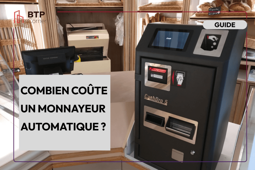 Combien coûte un monnayeur automatique ?