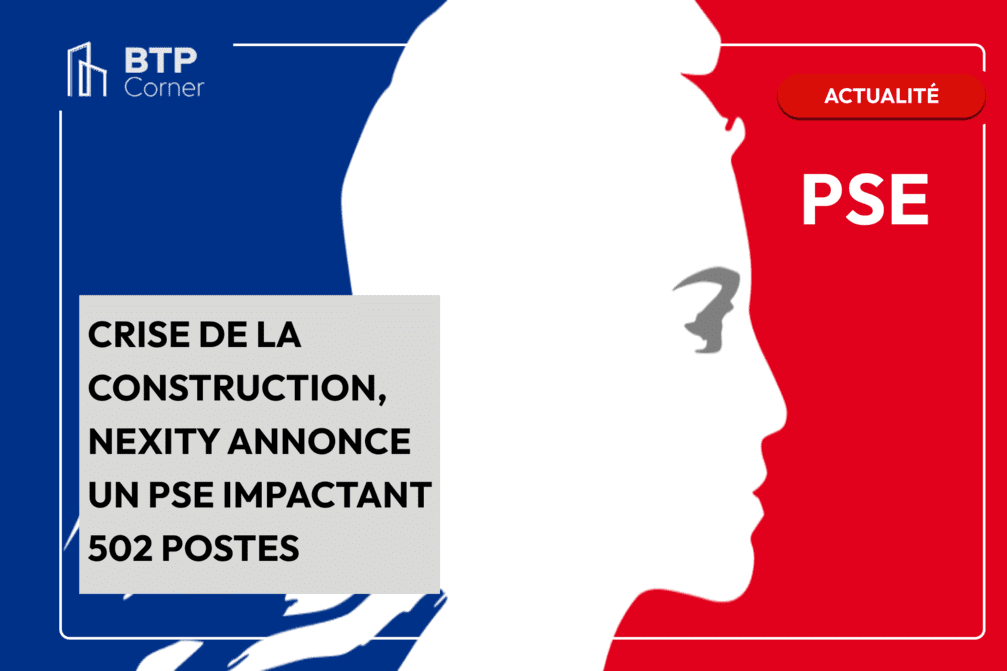 Crise de la construction, Nexity annonce un PSE impactant 502 postes_visuel