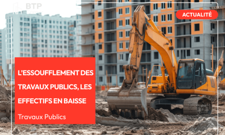 L’essoufflement des travaux publics, les effectifs en baisse