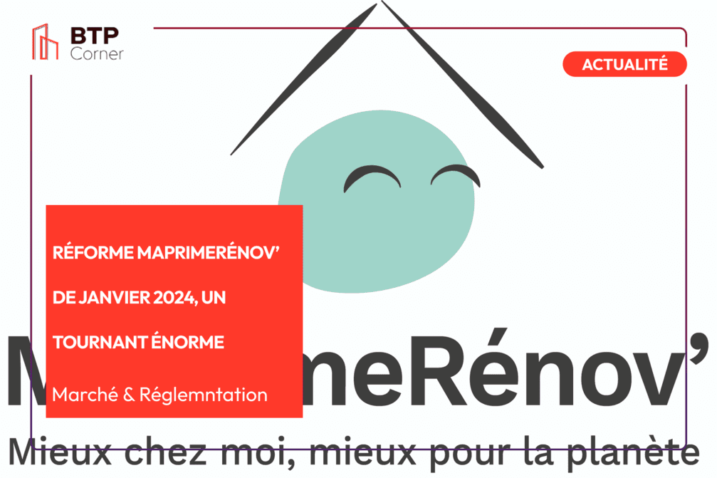 Réforme MaPrimeRénov’ de janvier 2024, un tournant énorme sur la rénovation_visuel
