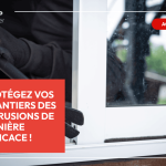 Protégez vos chantiers des intrusions de manière efficace !