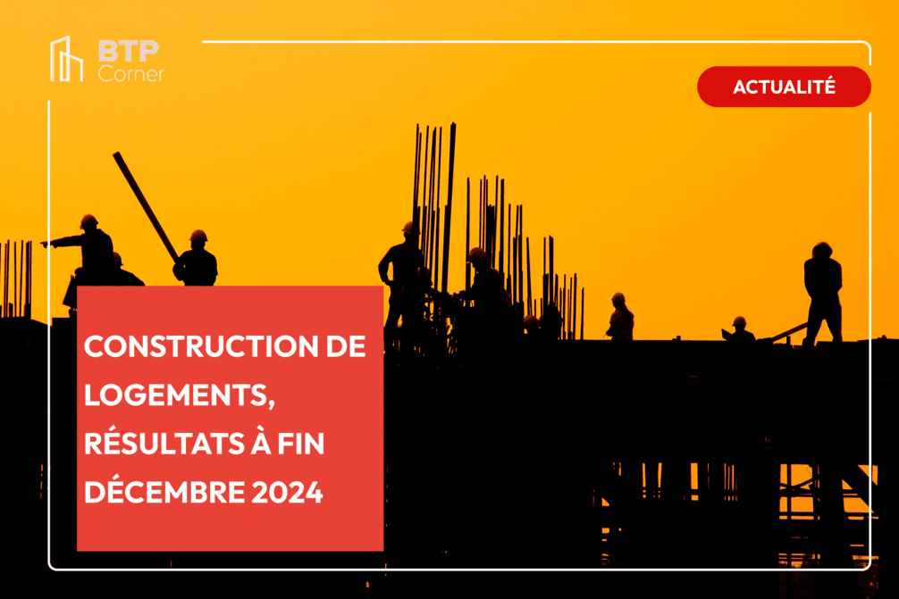 Construction-de-logements-resultats-a-fin-decembre-2024_visuel