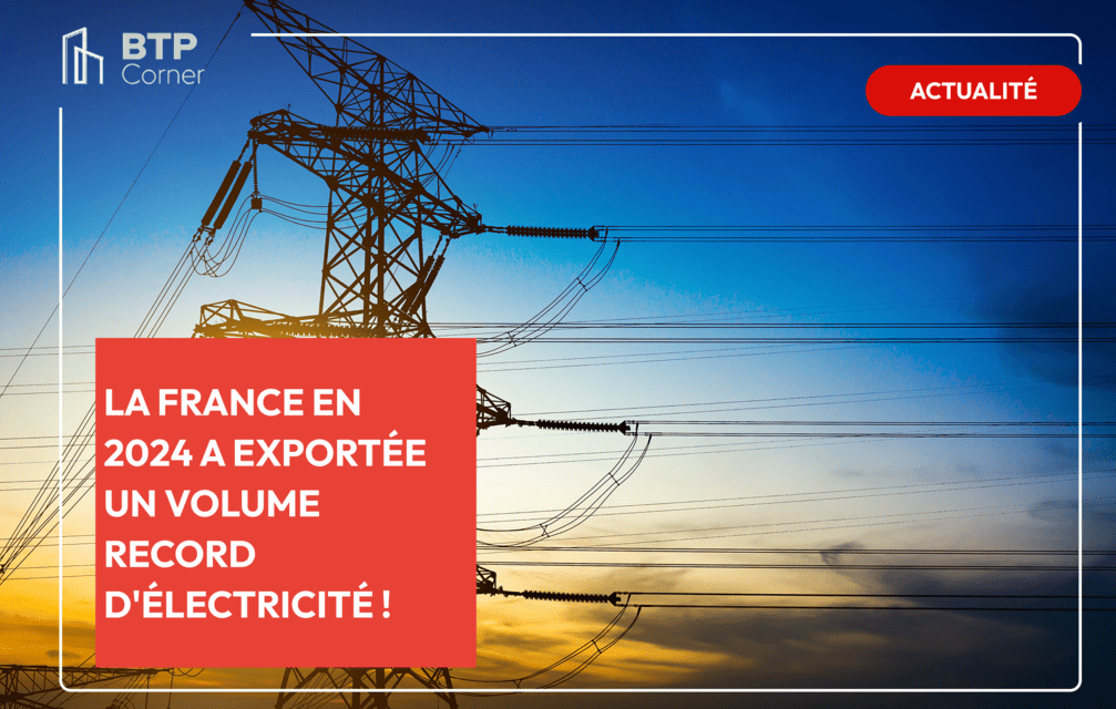 La France en 2024 a exportée un volume record d’électricité !