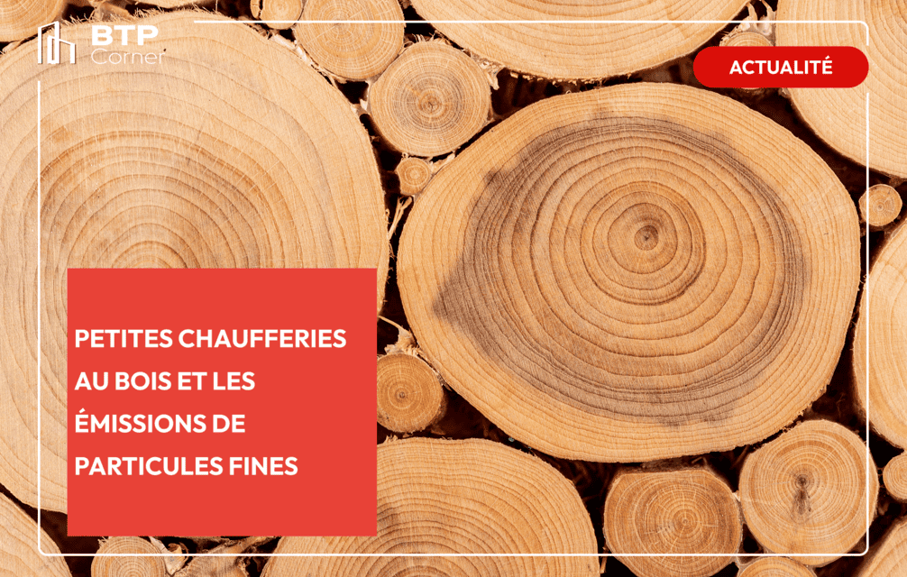 Petites chaufferies au bois et les émissions de particules fines
