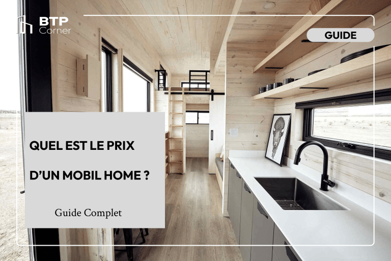 Quel est le prix d’un mobil home ?