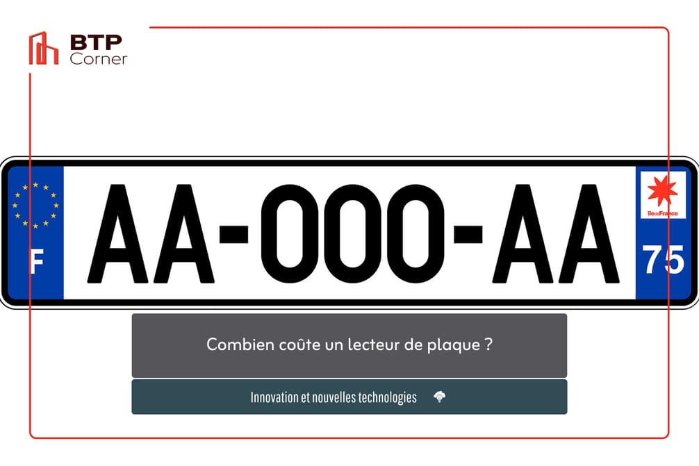 Combien coûte un lecteur de plaque ?
