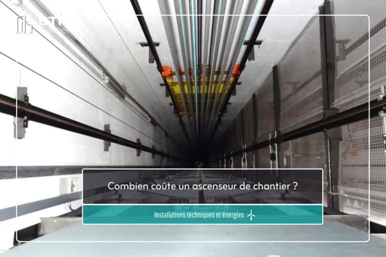 Combien coûte un ascenseur de chantier