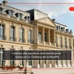 Layher, des solutions innovantes pour restaurer le Château de la Muette