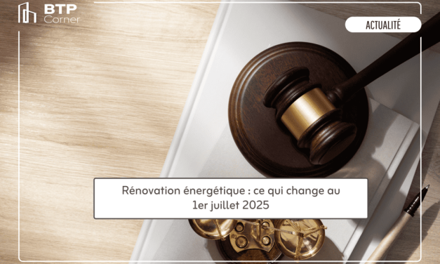 Rénovation énergétique, ce qui change au 1er juillet 2025