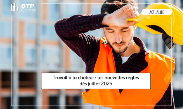 Travail à la chaleur : les nouvelles règles dès juillet 2025