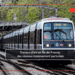 Travaux d’été en Île-de-France, des réseaux massivement perturbés